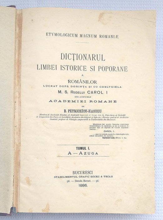 B. Petriceicu-Hasdeu - Etymologicum Magnum Romaniae - 1886