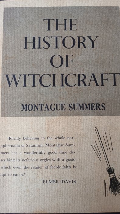 Montague Summers - The history of witchcraft - 1956