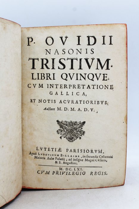 L’Abbé Michel de Marolles - P. Ovidii nasonis Tristium - 1661