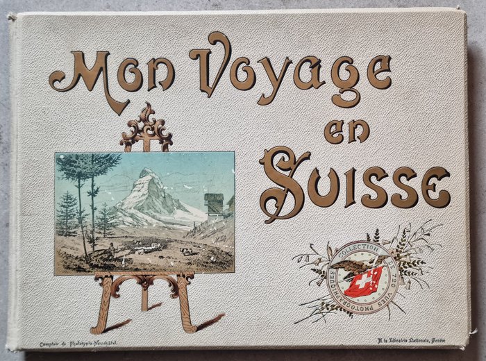 Taride - Mon Voyage en Suisse - 1890