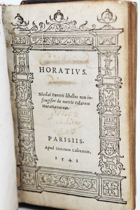 Horace, Juvenal & Perse - Horatius; Junii Juvenalis aquinatis satyrae; Auli Persii Flacci Satyrae sex - 1543