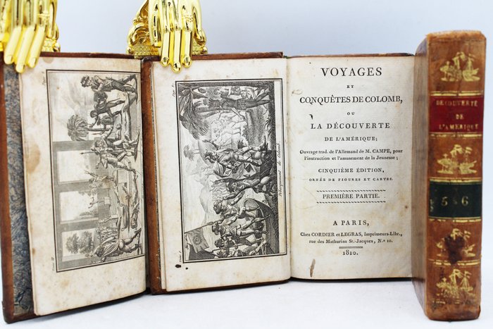 M. Campe - Voyages et conquêtes de Colomb ou la découverte de l'Amérique - 1810