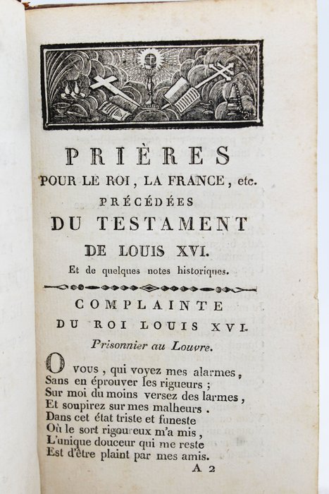 SN - Prières pour le roi, la France, etc. Précédées du testament de Louis XVI - 1816