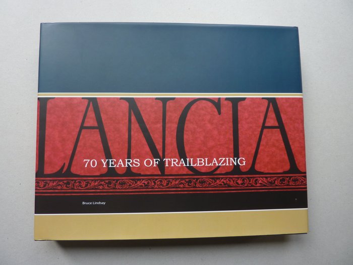 Bruce Lindsay - Lancia 70 Years of Trailblazing - 2009