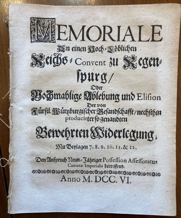 (Michael Carl Wigand) - Memoriale Nochmahlige Ablehnung + Elision Würtzburg - 1706