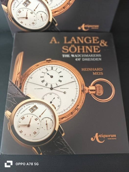 Reinhard Meis - A. Lange & Söhne. The watchmakers of Dresden - 1997