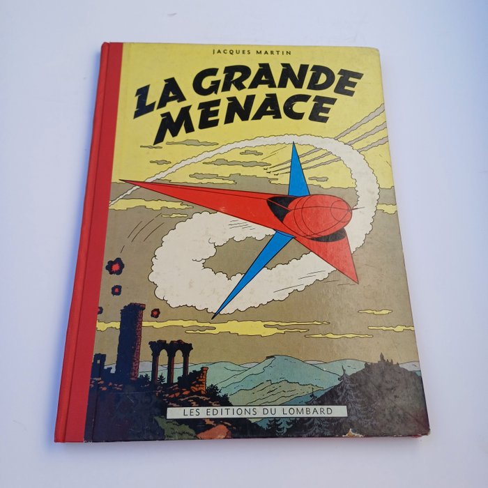 Lefranc T1 - La Grande Menace - C - 1 Album - Erstausgabe - 1954