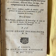 Jacob Girard des Bergeries – Le gouvernement de la santé, où sont contenus non seulement les préceptes les plus seurs… – 1672