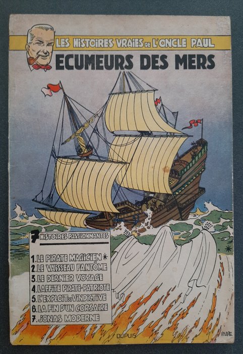 Les Histoires vraies de l'Oncle Paul T11 - Écumeurs des mers - B - 1 Album - Erstausgabe - 1955