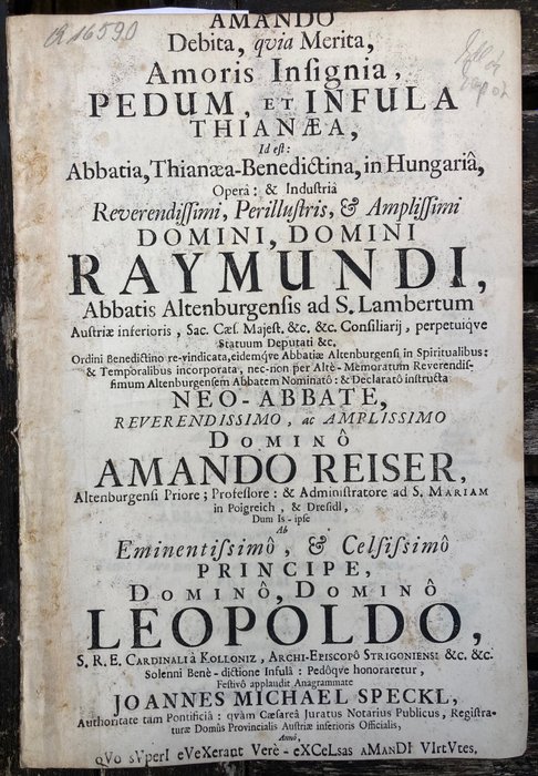 Amando Reiser / Johannes Speckl / Raymundi Redondis - Abtei Tihany (Ungarn) - Amando Debia, quia Meria, amoris Insignia, pedum, et Infula Thianaea, Id - 1692