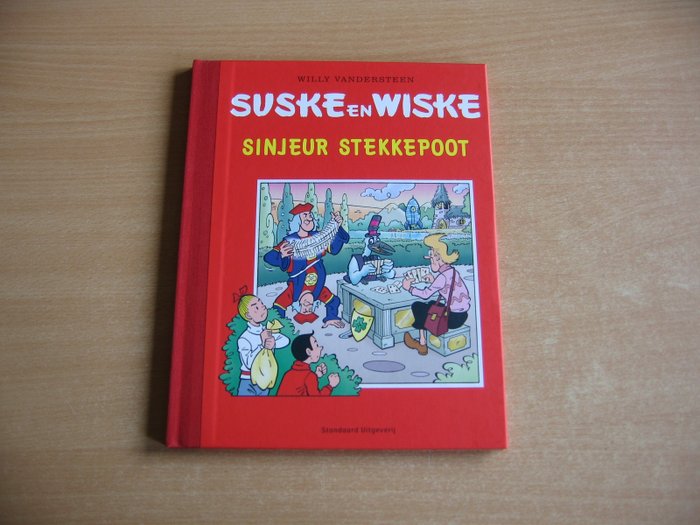 Suske en Wiske - Sinjeur stekkepoot - Luxe-uitgave ter gelegenheid van 21ste Fameuze Fanclubdag op 13 april 2008 - 1 Album - Rajoitettu ja numeroitu painos - 2008/2008