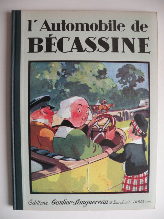 Bécassine T14 - L'Automobile de Bécassine - C - 1 Album - Pierwsze Wydanie - 1927