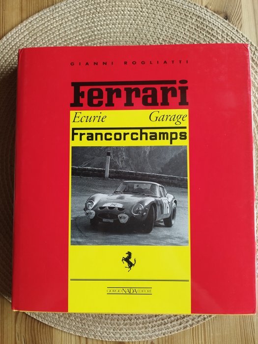 Gianni Rogliatti - Ferrari Ecurie garage Francorchamps - 1992