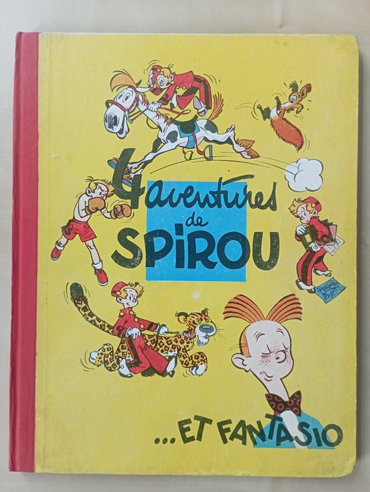 Spirou et Fantasio T1 - 4 Aventures de Spirou... et Fantasio - C - 2ème édition - 1 Album - 1953