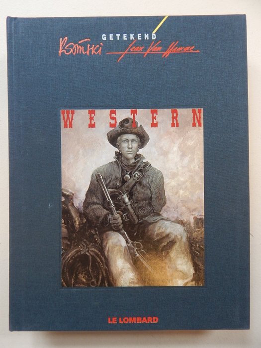 Western [Rosinski] - Luxe linnen hc met een door Rosinski gesigneerde prent - oplage 400 - 1 x πολυτελές άλμπουμ - Πρώτη έκδοση - 2001
