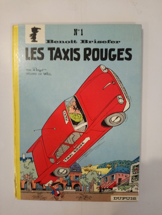 Benoît Brisefer T1 - Les Taxis rouges - C - 1 Album - Första upplagan - 1962