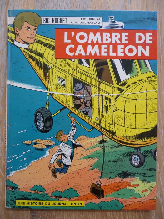 Ric Hochet T4 - L'Ombre de Caméléon - C - 1 Album - Primera edición - 1966