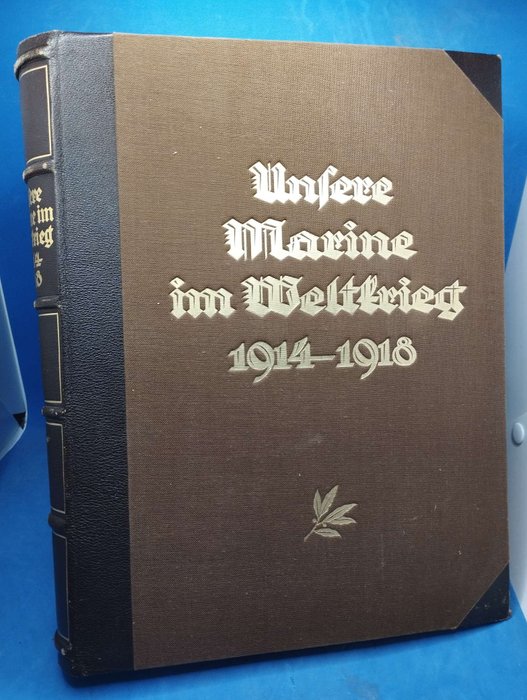 Mantey - Unsere Marine im Weltkrieg 1914-1918 - 1926