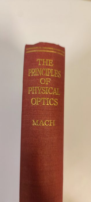 Ernst Mach - The Principles of Physical Optics - 1916