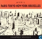 Paris - Tokyo - New-York - Bruxelles