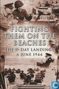 Fighting them on the beaches