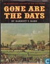 Gone are the days