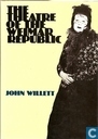 The Theatre of the Weimar Republic