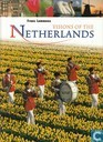 Visions of the Netherlands