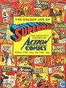 The golden age of Superman, The greatest covers of Action Comics from the 30's to the 50's