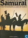 The Book of the Samurai: The warrior class of Japan