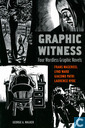 Graphic Witness - Four Wordless Graphic Novels
