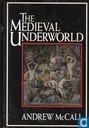 The Medieval Underworld