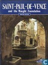 Saint Paul de Vence and the Maeght Foundation