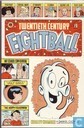 Twentieth Century Eightball