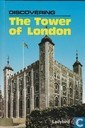 Discovering the Tower of London