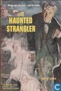The haunted strangler