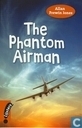 The phantom airman