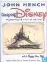 Designing Disney: Imagineering and the Art of the Show