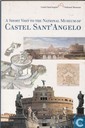 A short visit to the National Museum of Castel Sant' Angelo