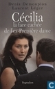 Cécilia, la face cachée de l'ex-Première dame