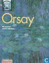Orsay the museum and its collections