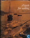 A taste for sailing