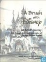 A Brush with Disney, An Artist's Journey