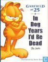 Garfield at 25 - In dog years I'd be dead