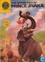 The Heroic Tale of Prince Jivaka