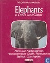 Elephants and other land giants