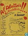 A l'Abattoir les Cartellistes!