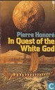 In quest of the White God