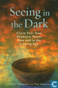 Seeing in the dark