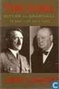The Duel - Hitler vs. Churchill 10 may - 31 july 1940